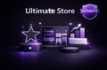 Ultimate Store – Fully Customized & Priority Support